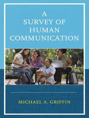 cover image of A Survey of Human Communication